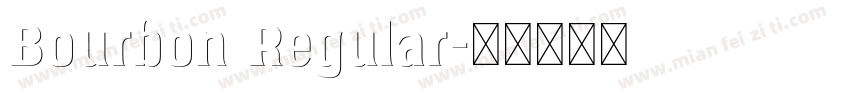 Bourbon Regular字体转换
